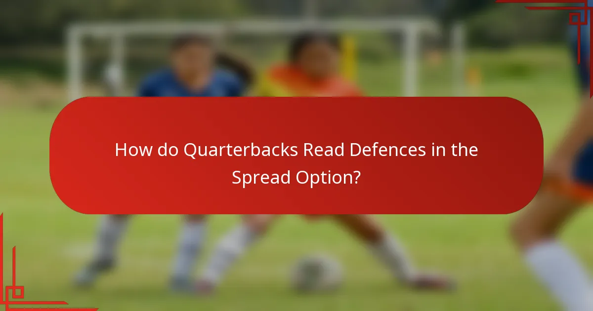 How do Quarterbacks Read Defences in the Spread Option?